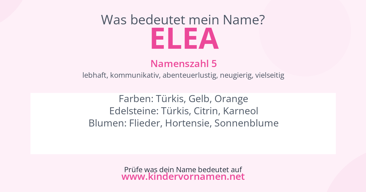 Was bedeutet der Name Elea?