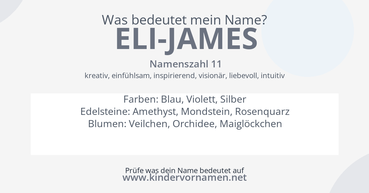 Was bedeutet der Name Eli-James?
