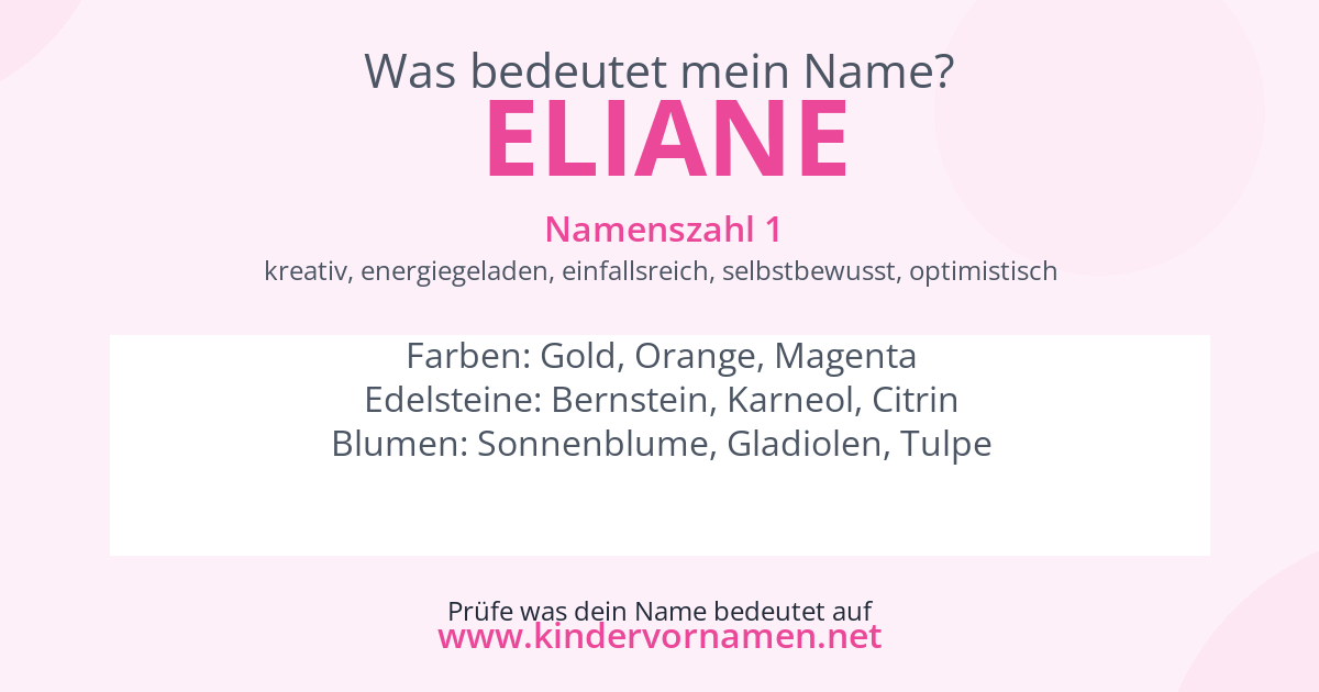 Was bedeutet der Name Eliane?