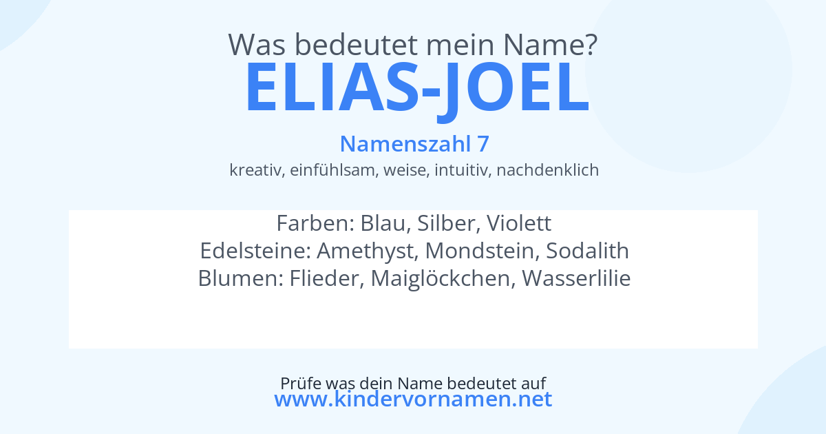 Was bedeutet der Name Elias-Joel?