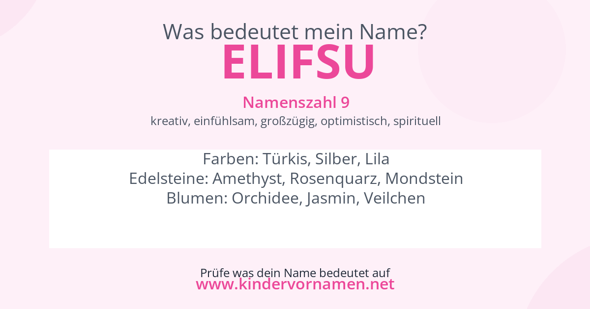 Was bedeutet der Name Elifsu?