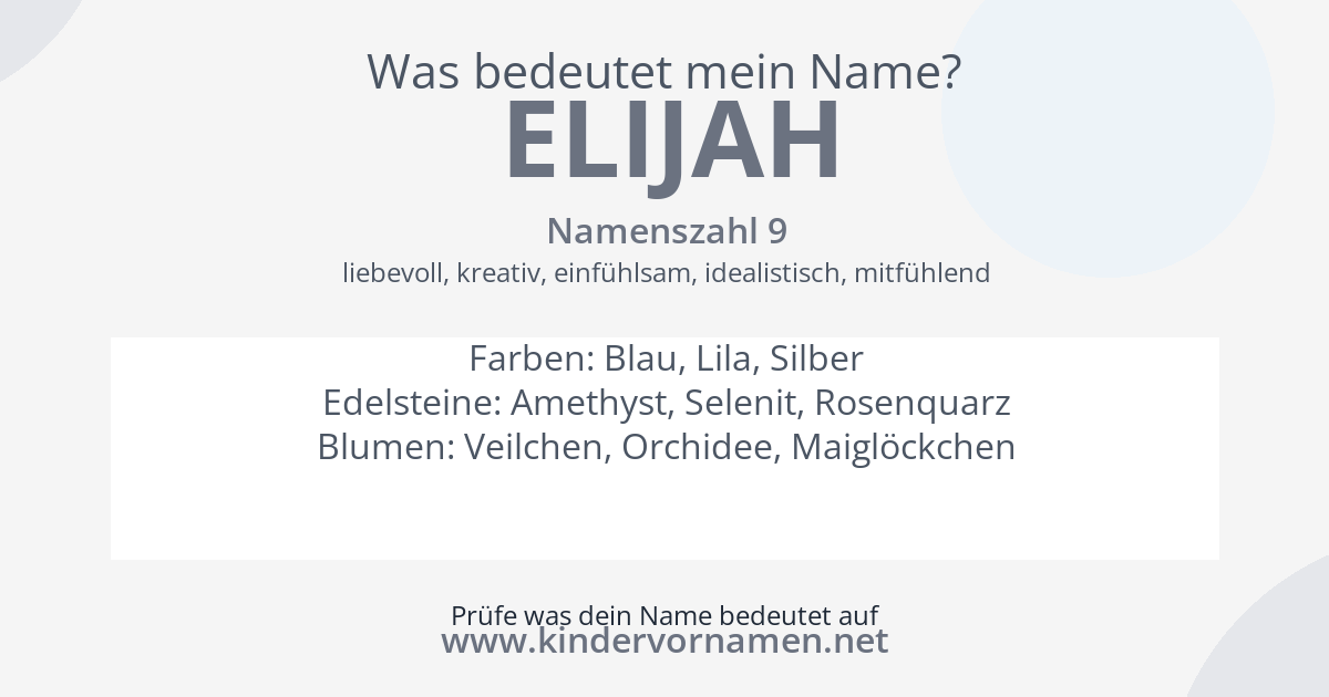 Was bedeutet der Name Elijah?