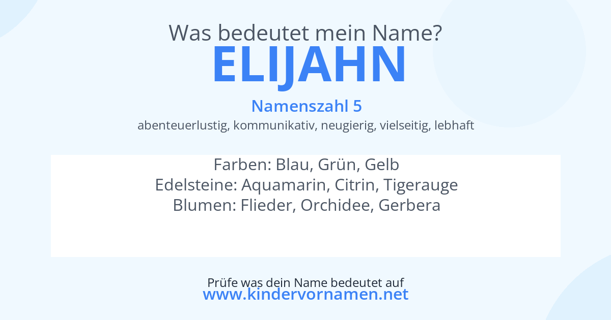 Was bedeutet der Name Elijahn?