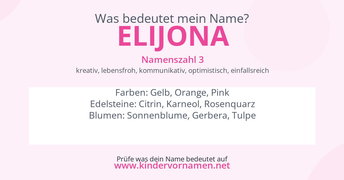 Was bedeutet der Name Elijona?