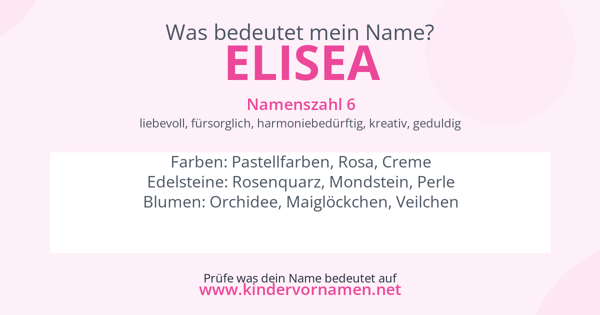 Was bedeutet der Name Elisea?