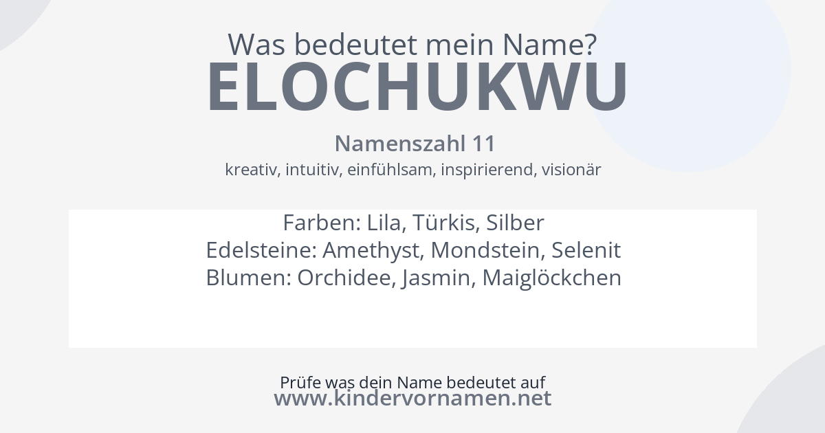 Was bedeutet der Name Elochukwu?