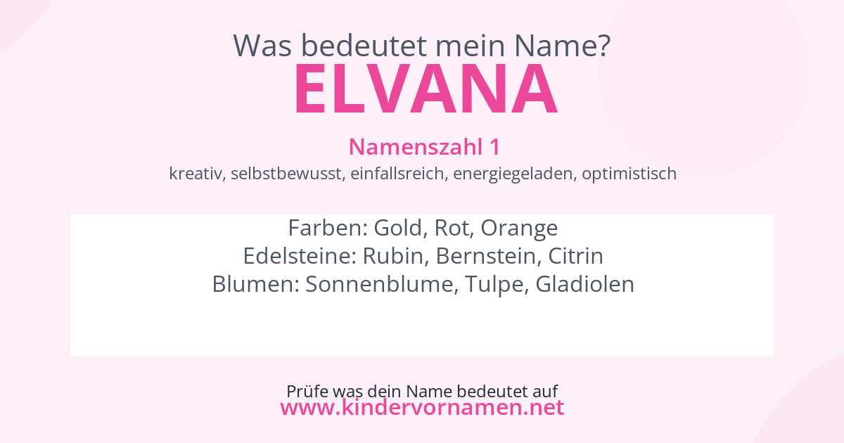 Was bedeutet der Name Elvana?