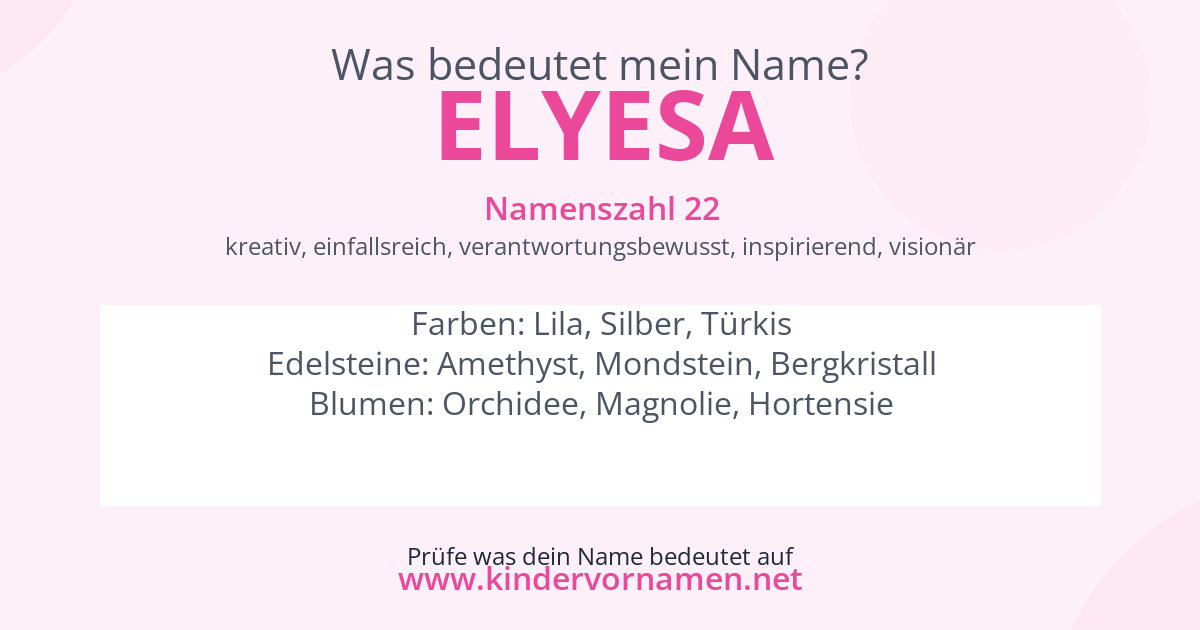 Was bedeutet der Name Elyesa?