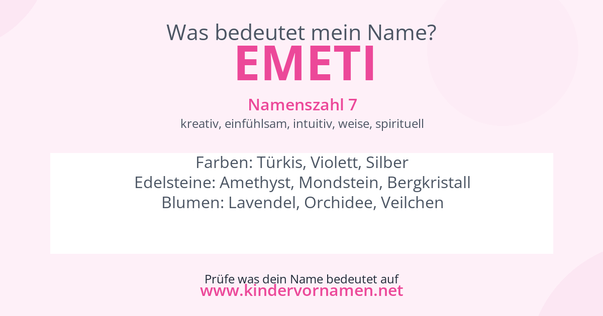 Was bedeutet der Name Emeti?