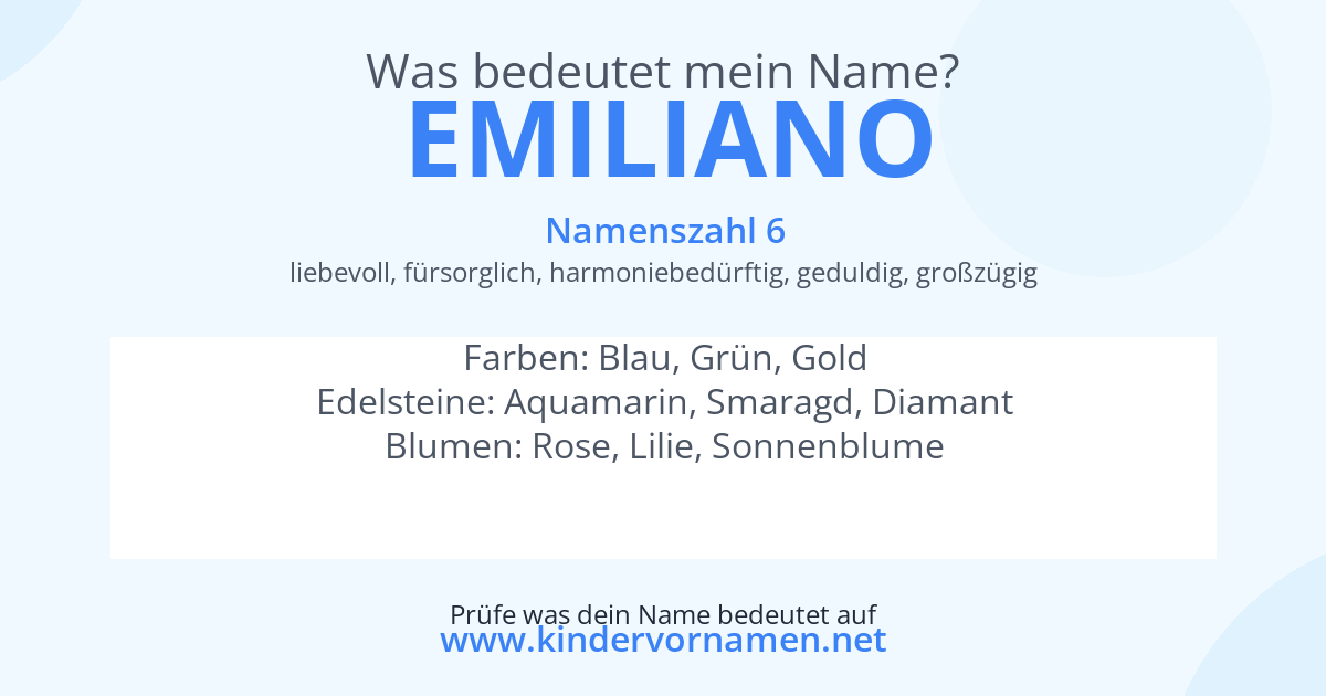 Was bedeutet der Name Emiliano?