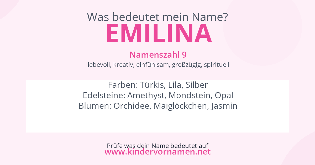 Was bedeutet der Name Emilina?