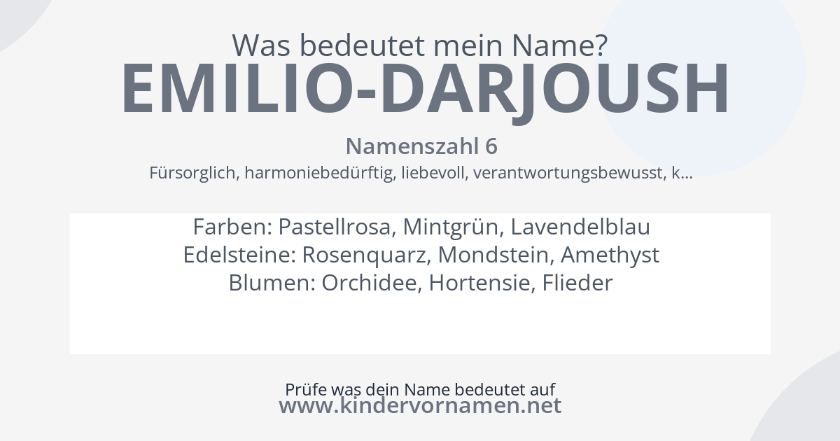 Was bedeutet der Name Emilio-Darjoush?