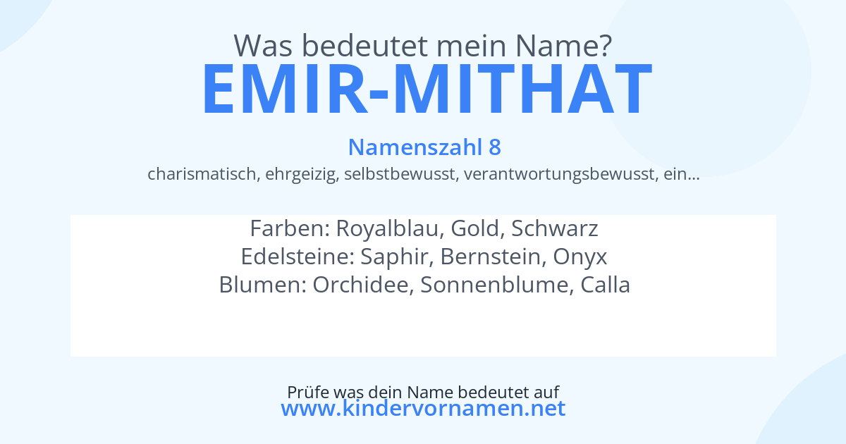 Was bedeutet der Name Emir-Mithat?