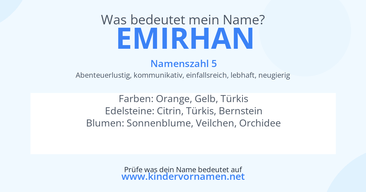 Was bedeutet der Name Emirhan?