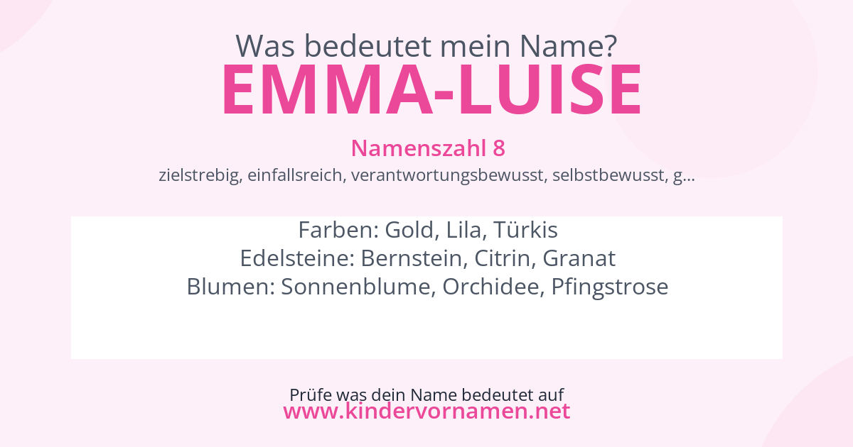 Was bedeutet der Name Emma-Luise?