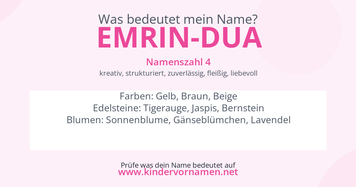 Was bedeutet der Name Emrin-Dua?