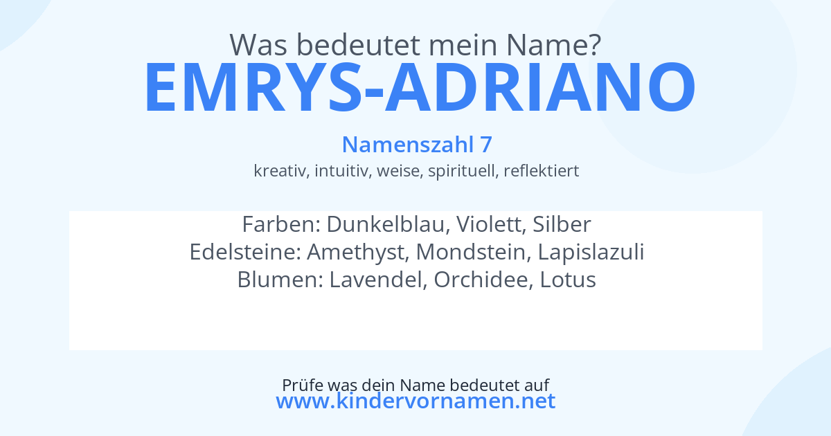 Was bedeutet der Name Emrys-Adriano?