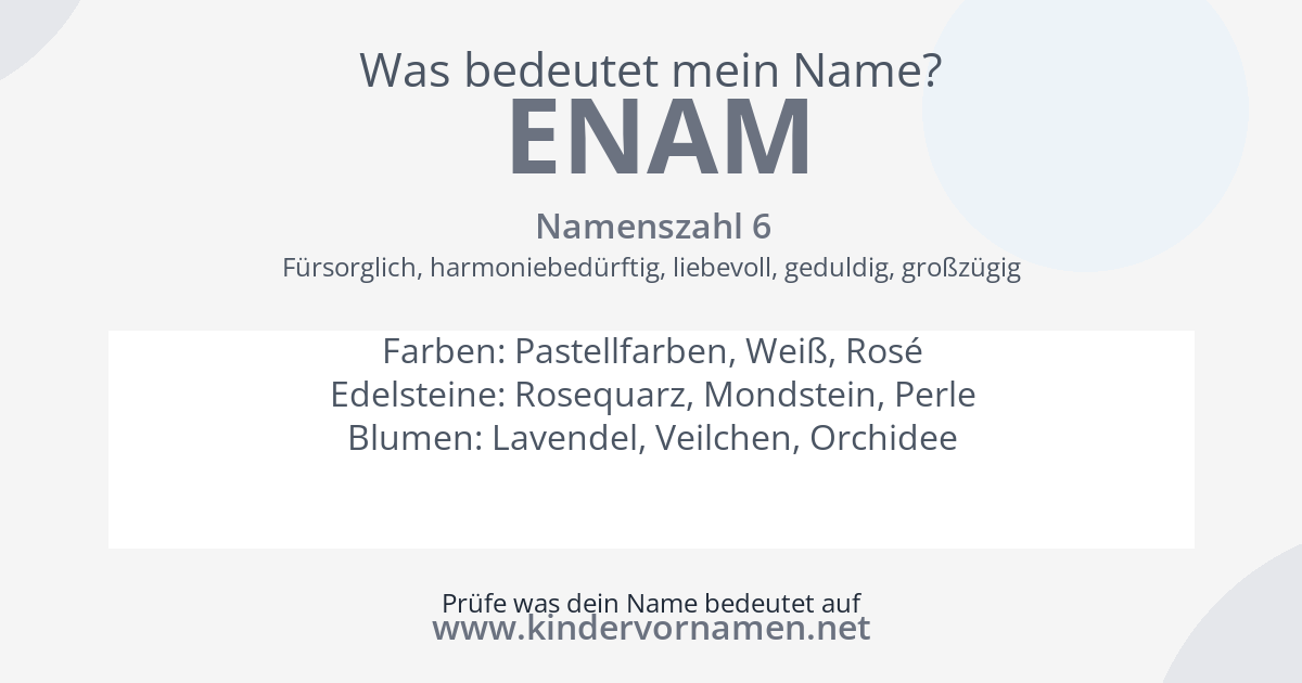 Was bedeutet der Name Enam?