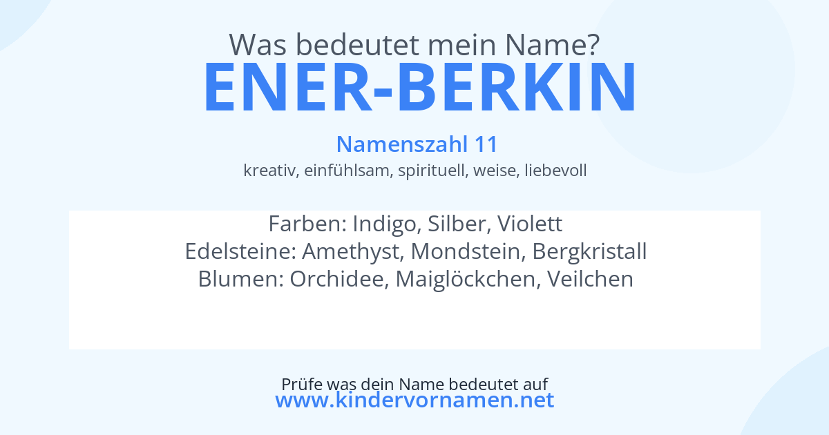 Was bedeutet der Name Ener-Berkin?