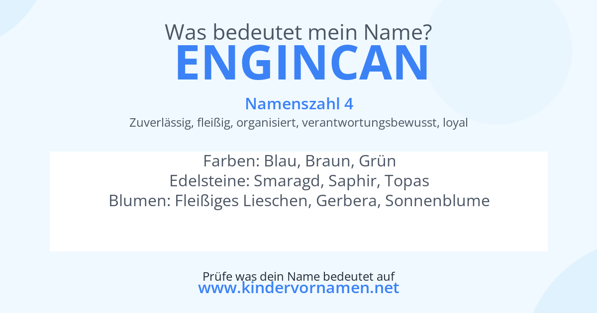 Was bedeutet der Name Engincan?