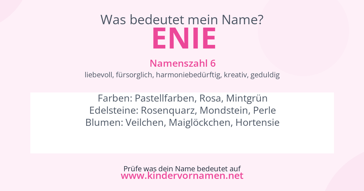 Was bedeutet der Name Enie?