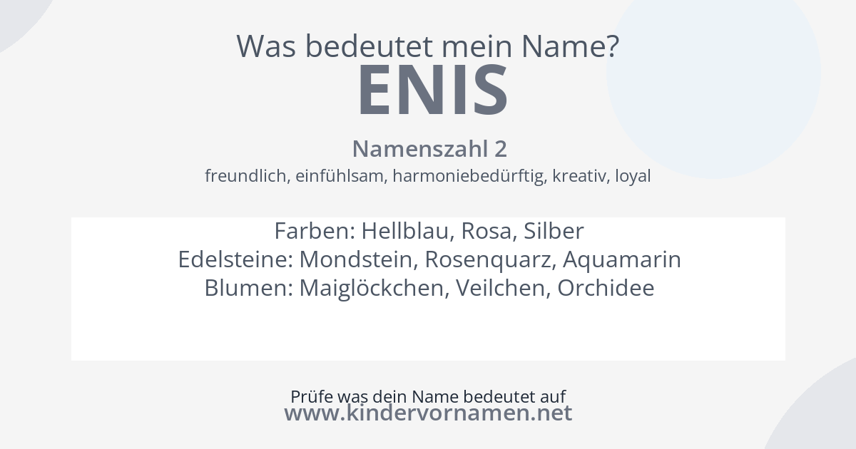 Was bedeutet der Name Enis?