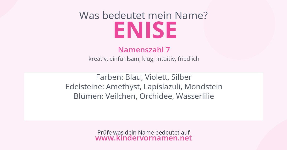 Was bedeutet der Name Enise?