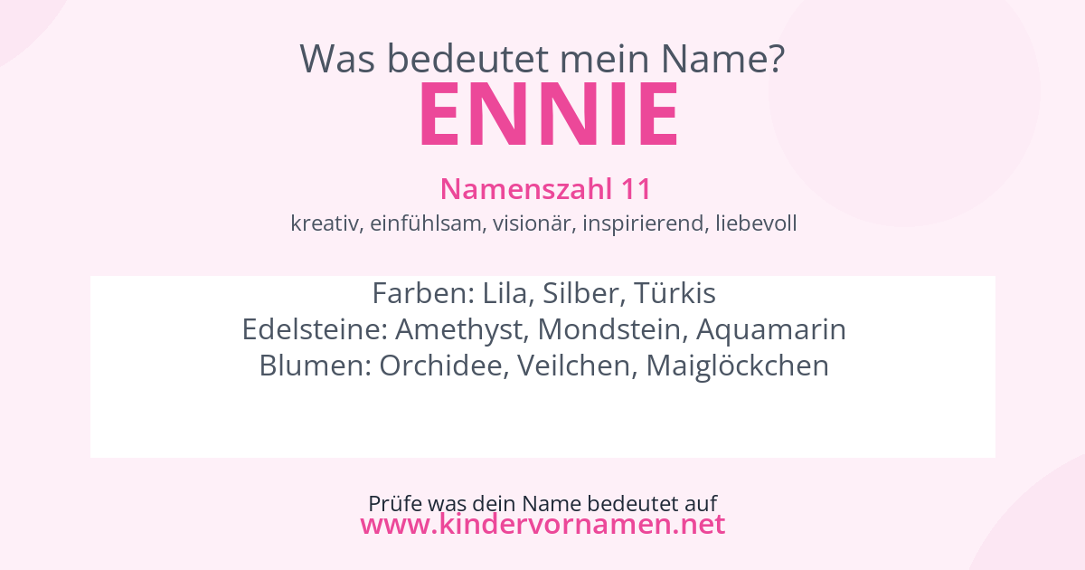 Was bedeutet der Name Ennie?