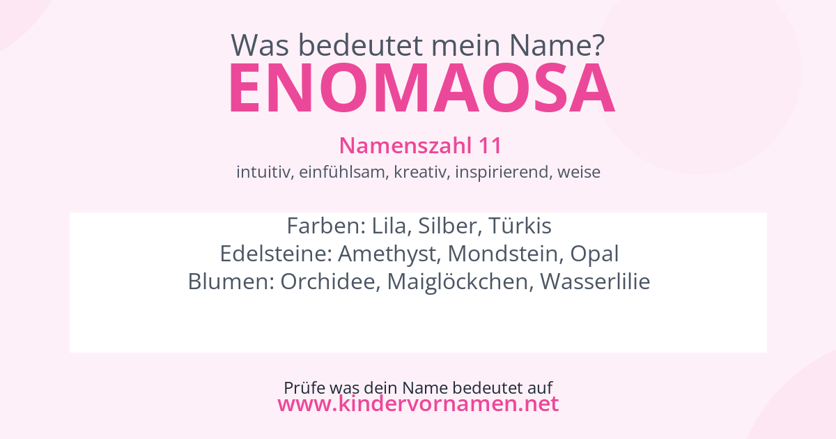 Was bedeutet der Name Enomaosa?