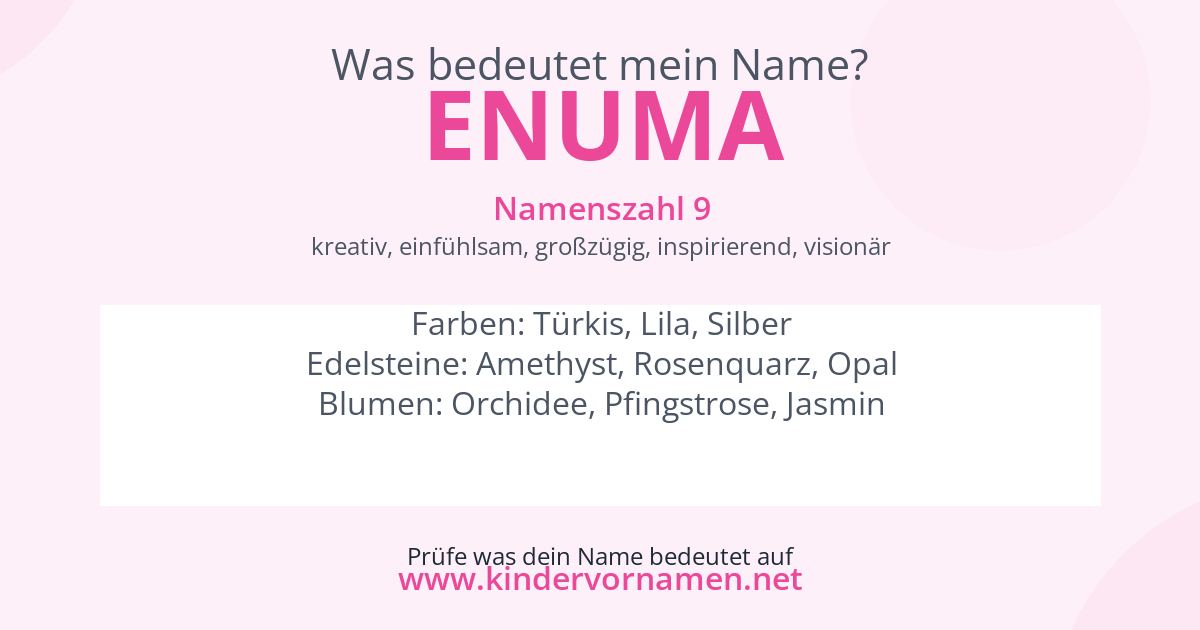 Was bedeutet der Name Enuma?