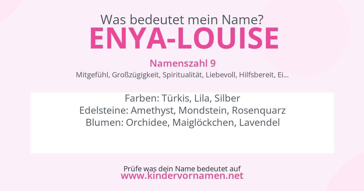 Was bedeutet der Name Enya-Louise?