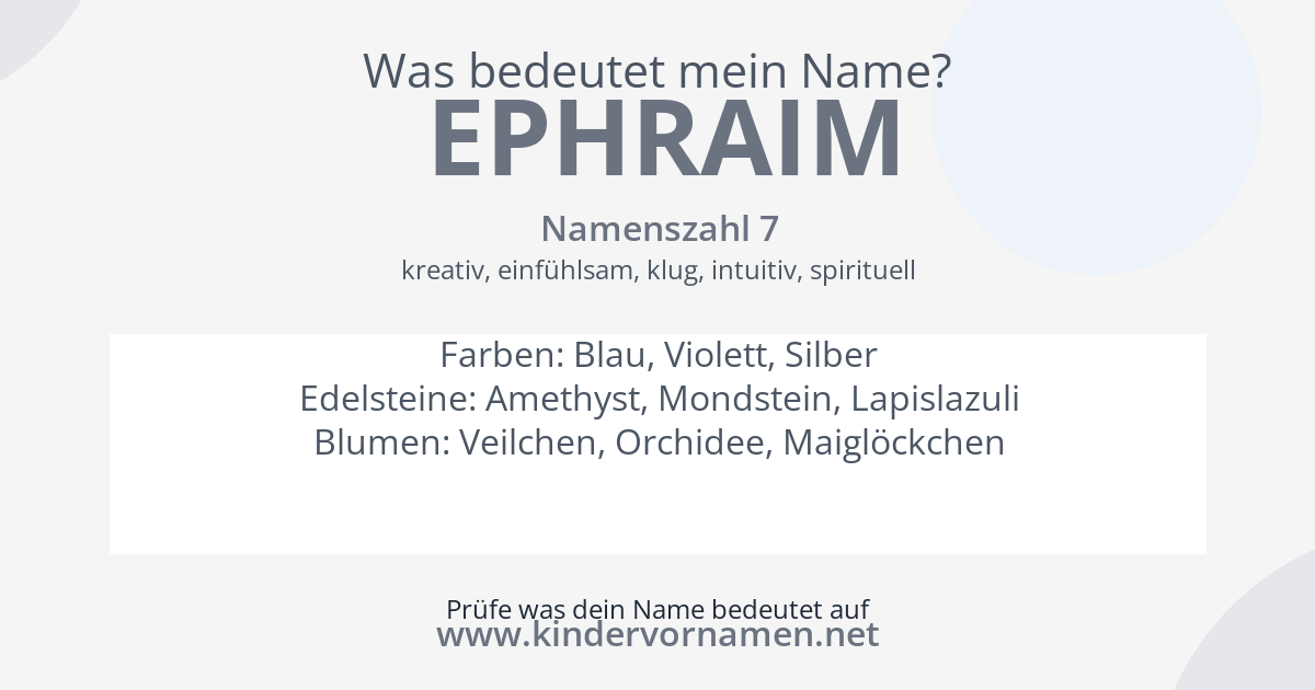 Was bedeutet der Name Ephraim?