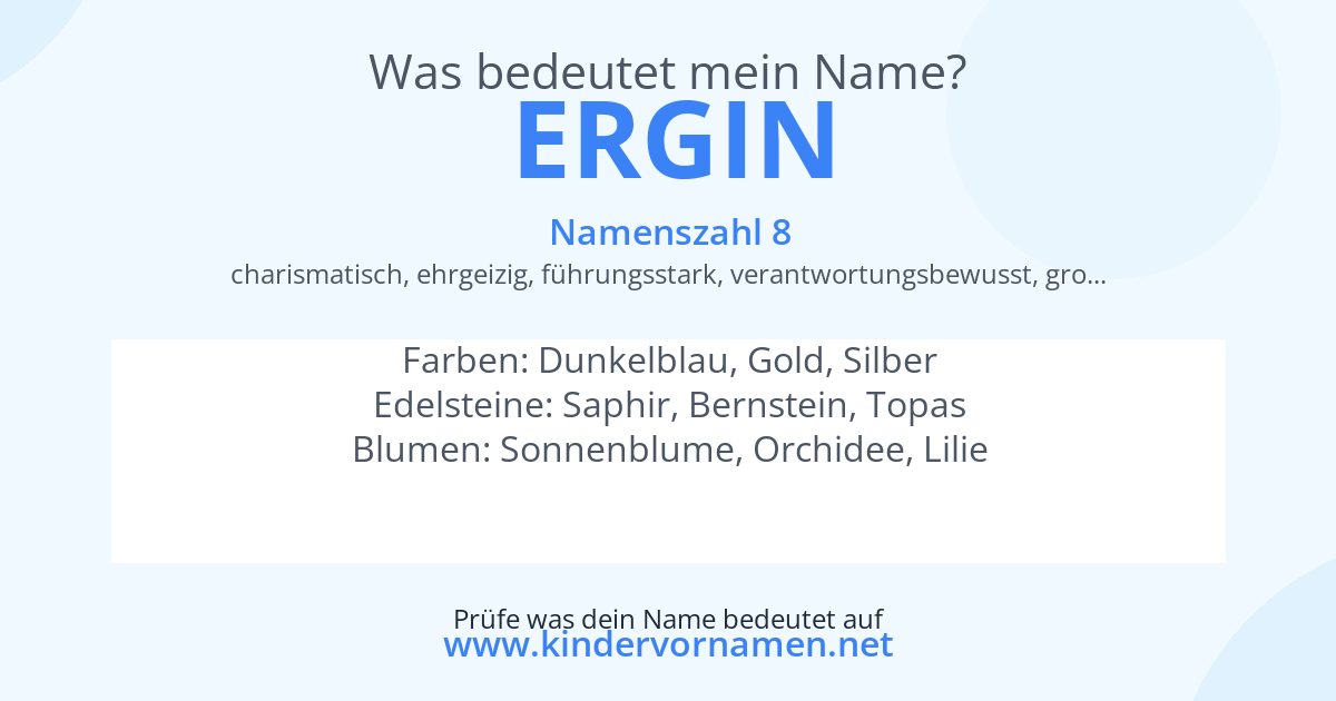Was bedeutet der Name Ergin?