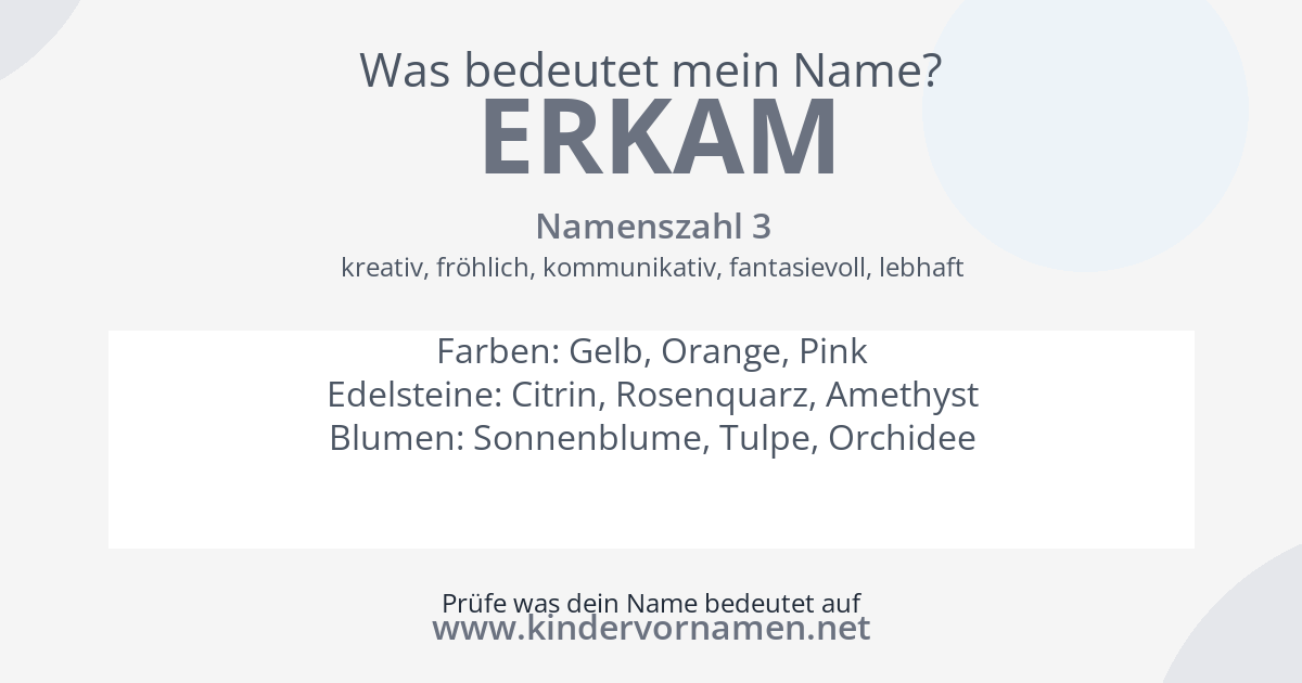 Was bedeutet der Name Erkam?