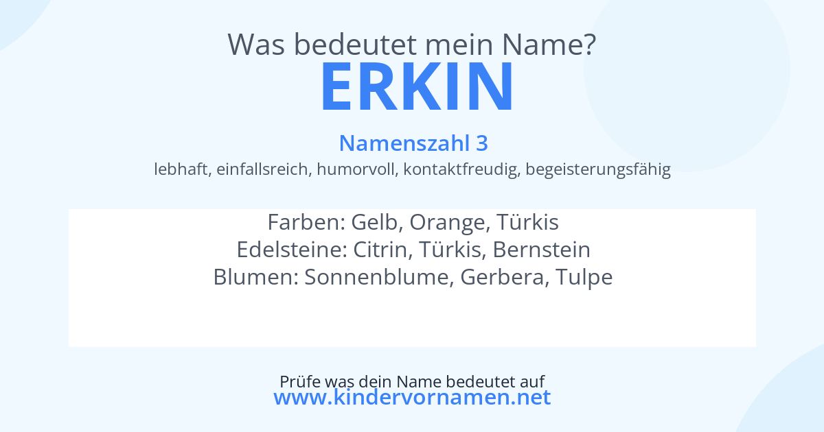 Was bedeutet der Name Erkin?