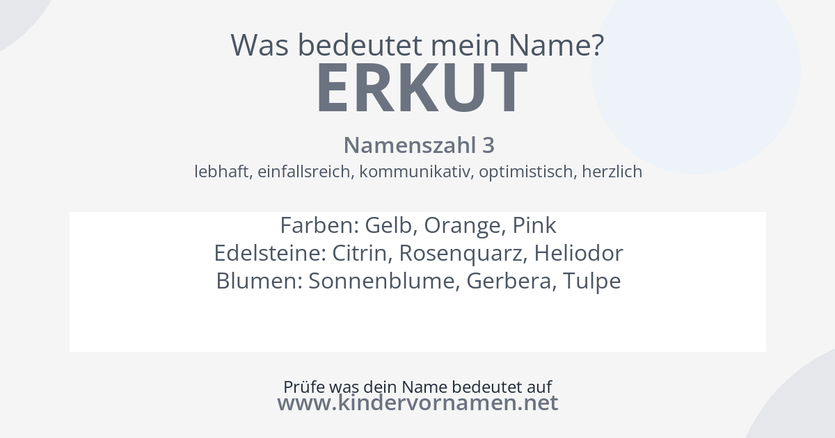 Was bedeutet der Name Erkut?