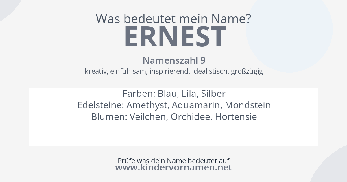 Was bedeutet der Name Ernest?