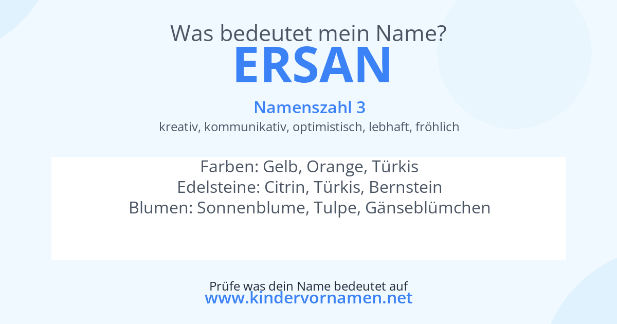 Was bedeutet der Name Ersan?