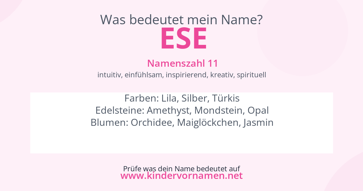 Was bedeutet der Name Ese?