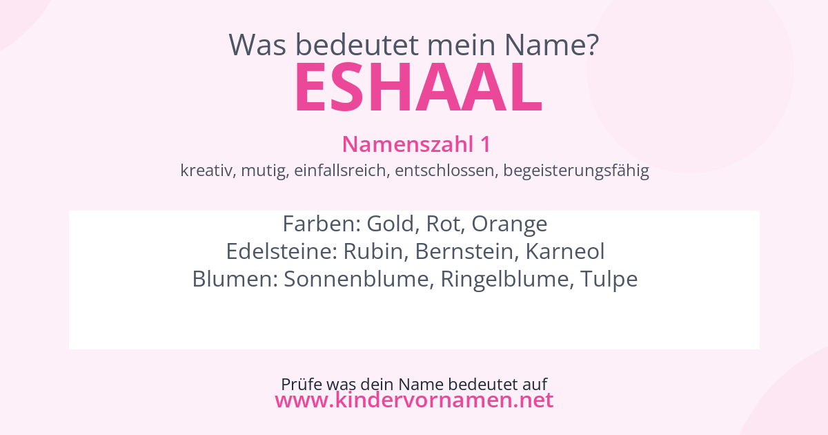 Was bedeutet der Name Eshaal?