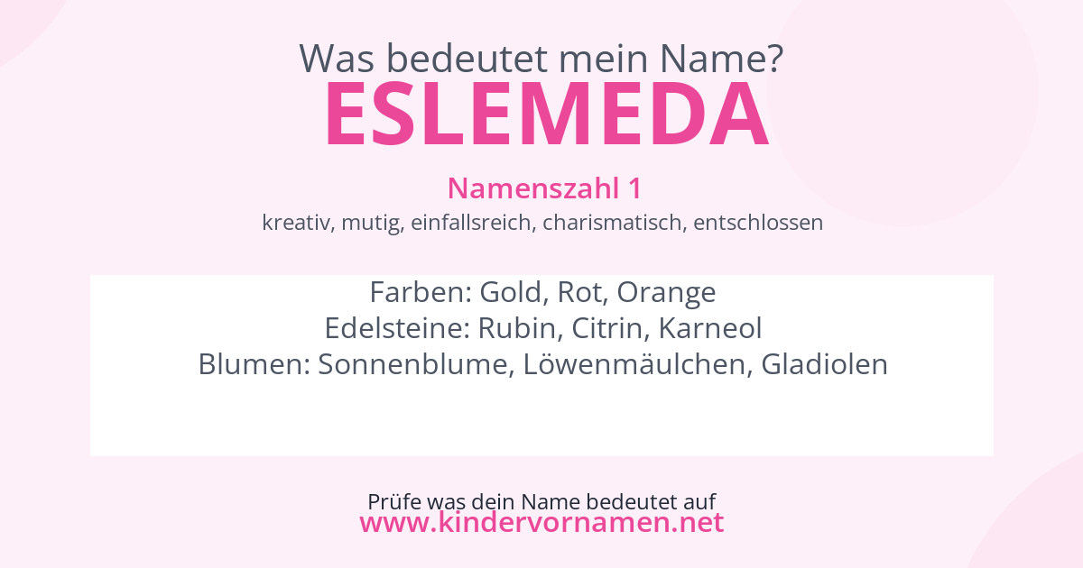 Was bedeutet der Name Eslemeda?