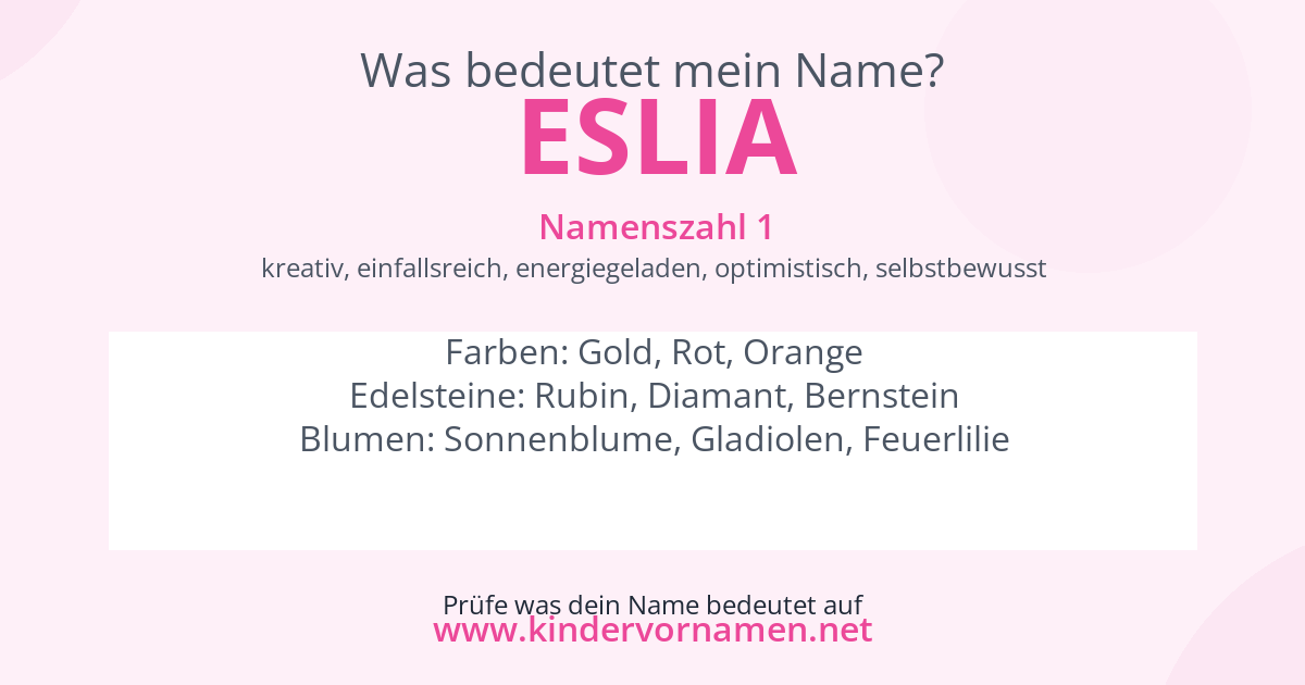 Was bedeutet der Name Eslia?