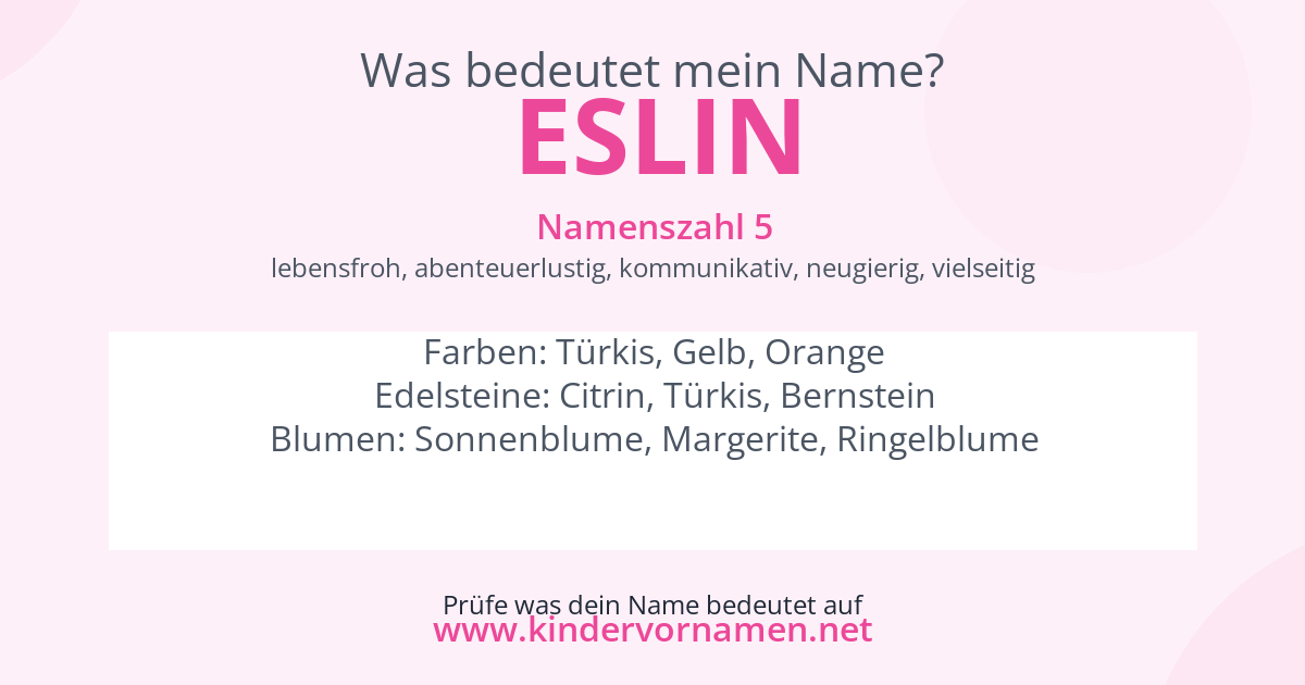 Was bedeutet der Name Eslin?