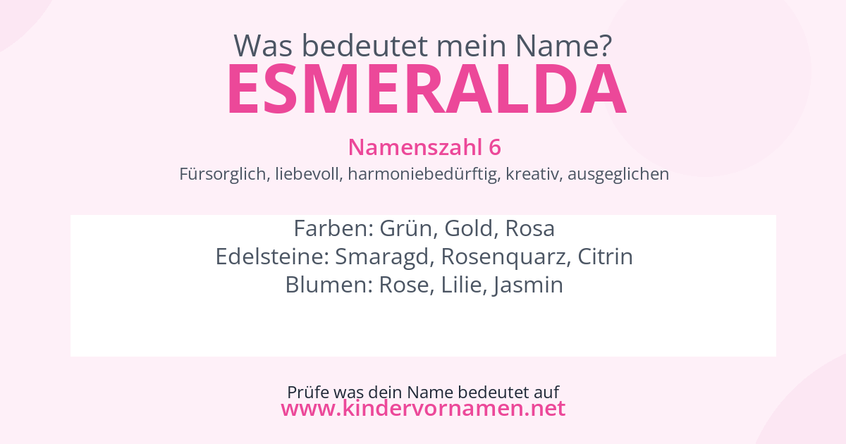 Was bedeutet der Name Esmeralda?