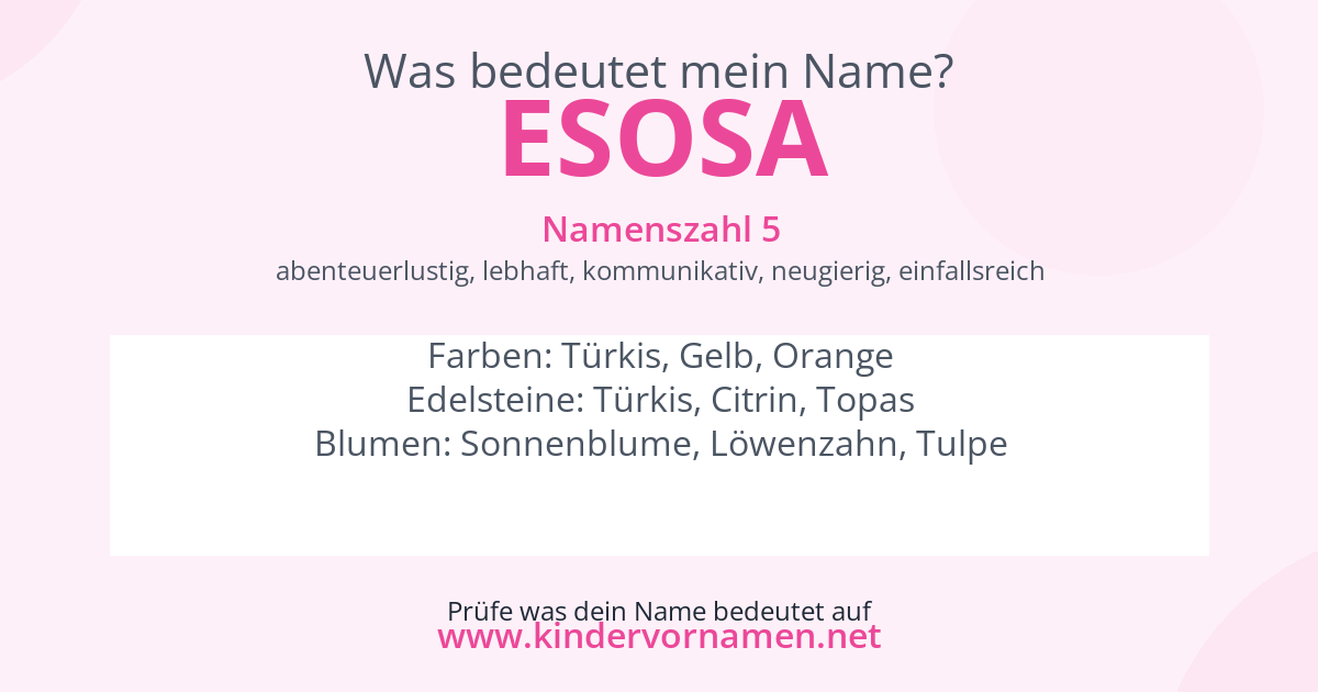 Was bedeutet der Name Esosa?