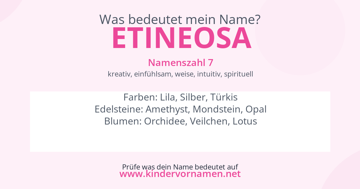 Was bedeutet der Name Etineosa?