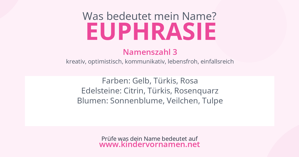 Was bedeutet der Name Euphrasie?