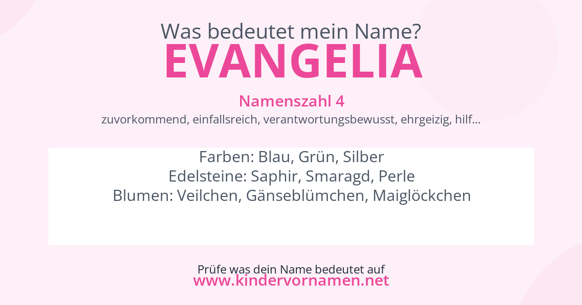 Was bedeutet der Name Evangelia?
