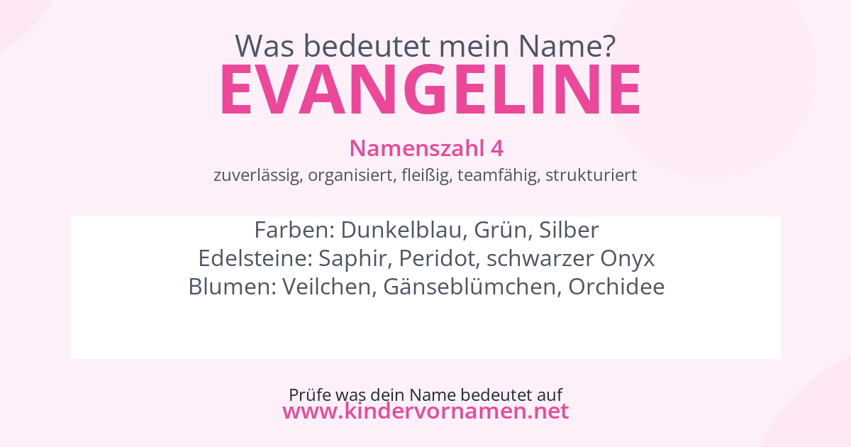 Was bedeutet der Name Evangeline?