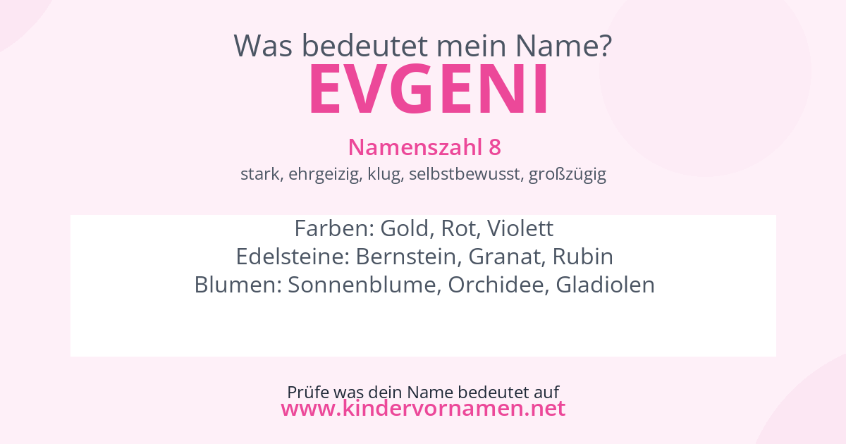 Was bedeutet der Name Evgeni?